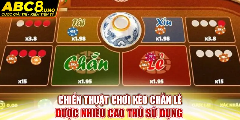 chien-thuat-choi-keo-chan-le-duoc-nhieu-cao-thu-su-dung