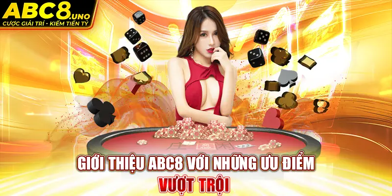 gioi-thieu-abc8-voi-nhung-uu-diem-vuot-troi-